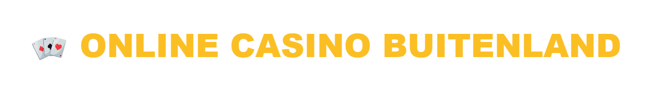 Online Casino Buitenland